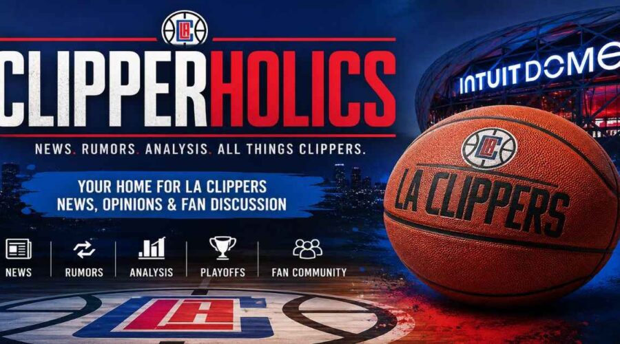 Clipperholics: Guide for LA Clippers Fans