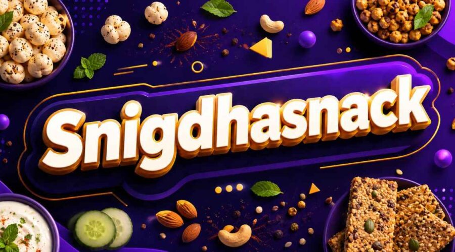 Snigdhasnack: Meaning, Ideas and Healthy Tips