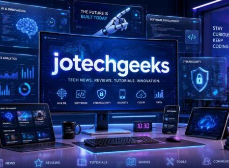 jotechgeeks Guide: Tech News and Digital Trends